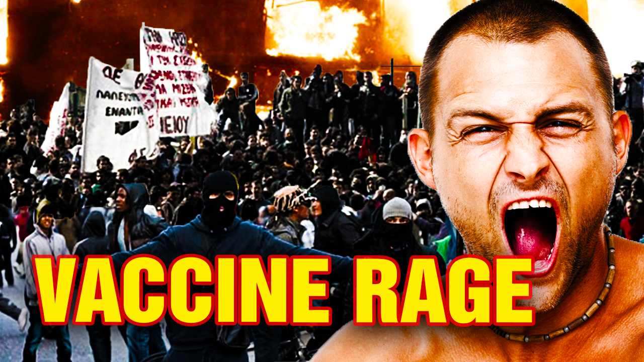 “VACCINE RAGE” phenomenon may explain global increase in anger, violence and insanity