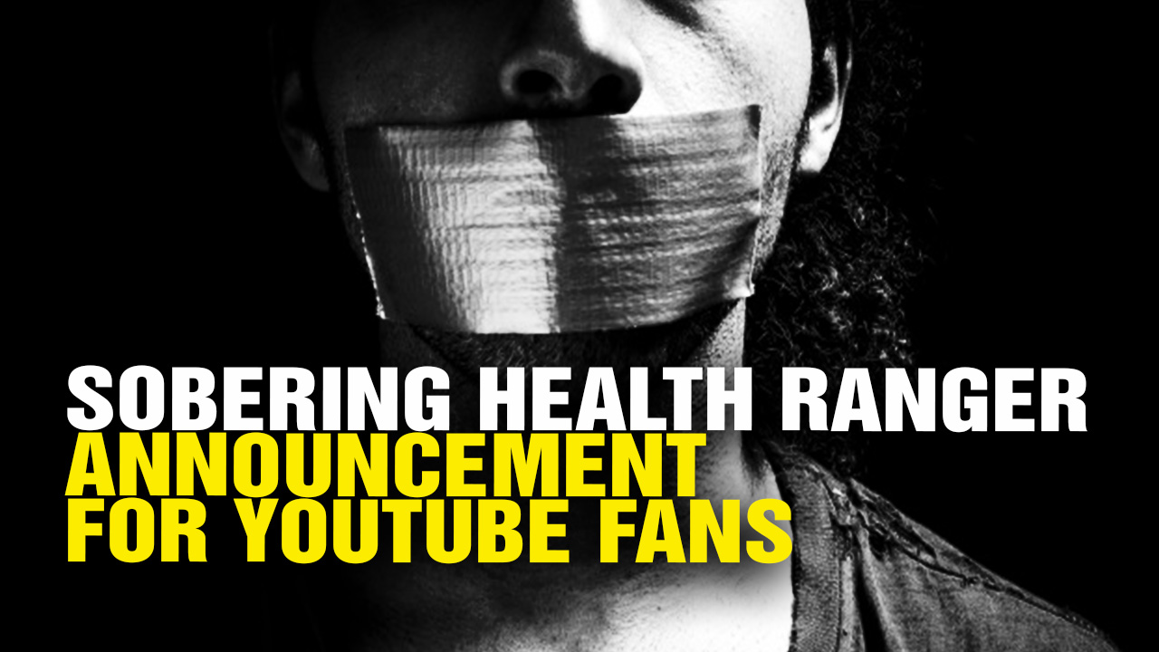 YouTube deletes entire Health Ranger video channel; deletes over 1700 videos in latest politically motivated censorship purge (UPDATED)