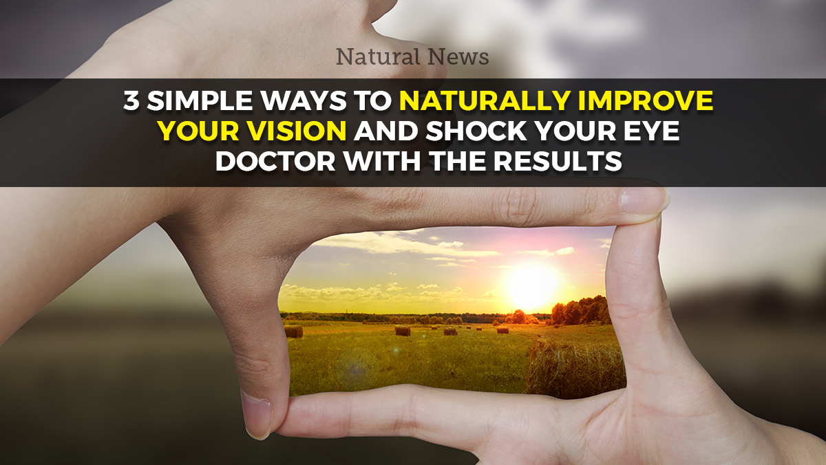 3 simple ways to naturally support your vision and shock your eye doctor with the results