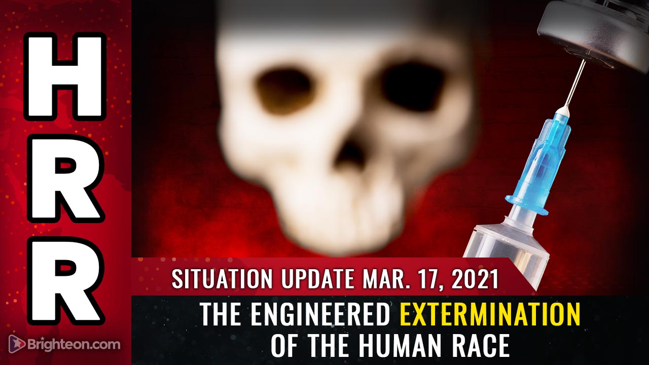 Situation Update, Mar. 17th: How to survive the engineered EXTERMINATION of the human race